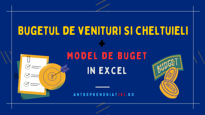 Bugetul De Venituri Si Cheltuieli + [Model Buget In Excel] -